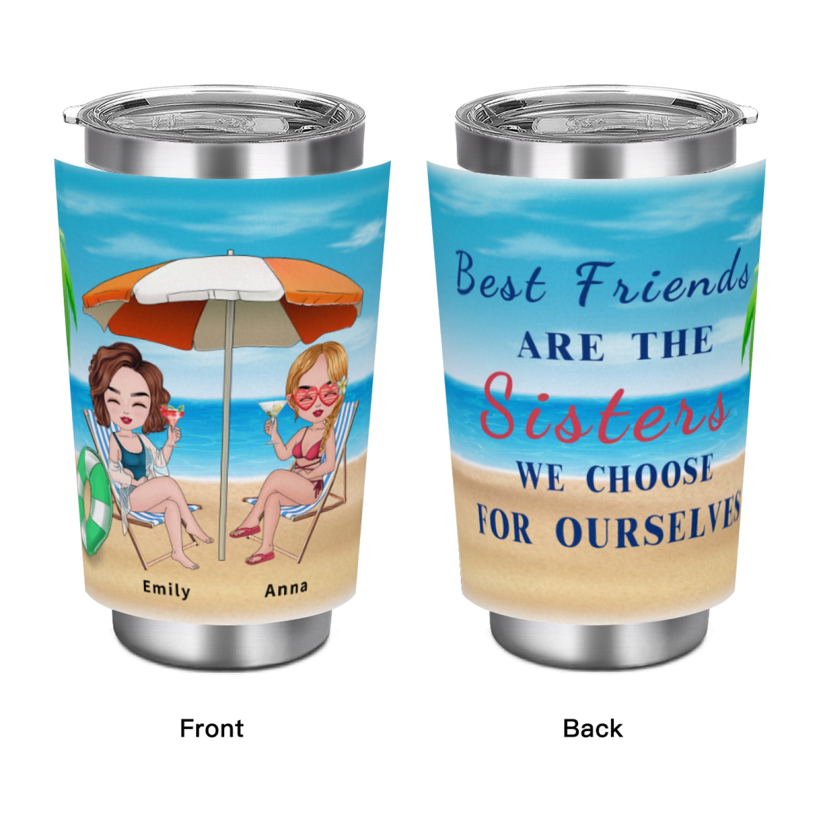 " Best Friends Are The Sisters We Choose Ourselves" - Personalized Tumbler - Gift For Besties - colorfulcustom