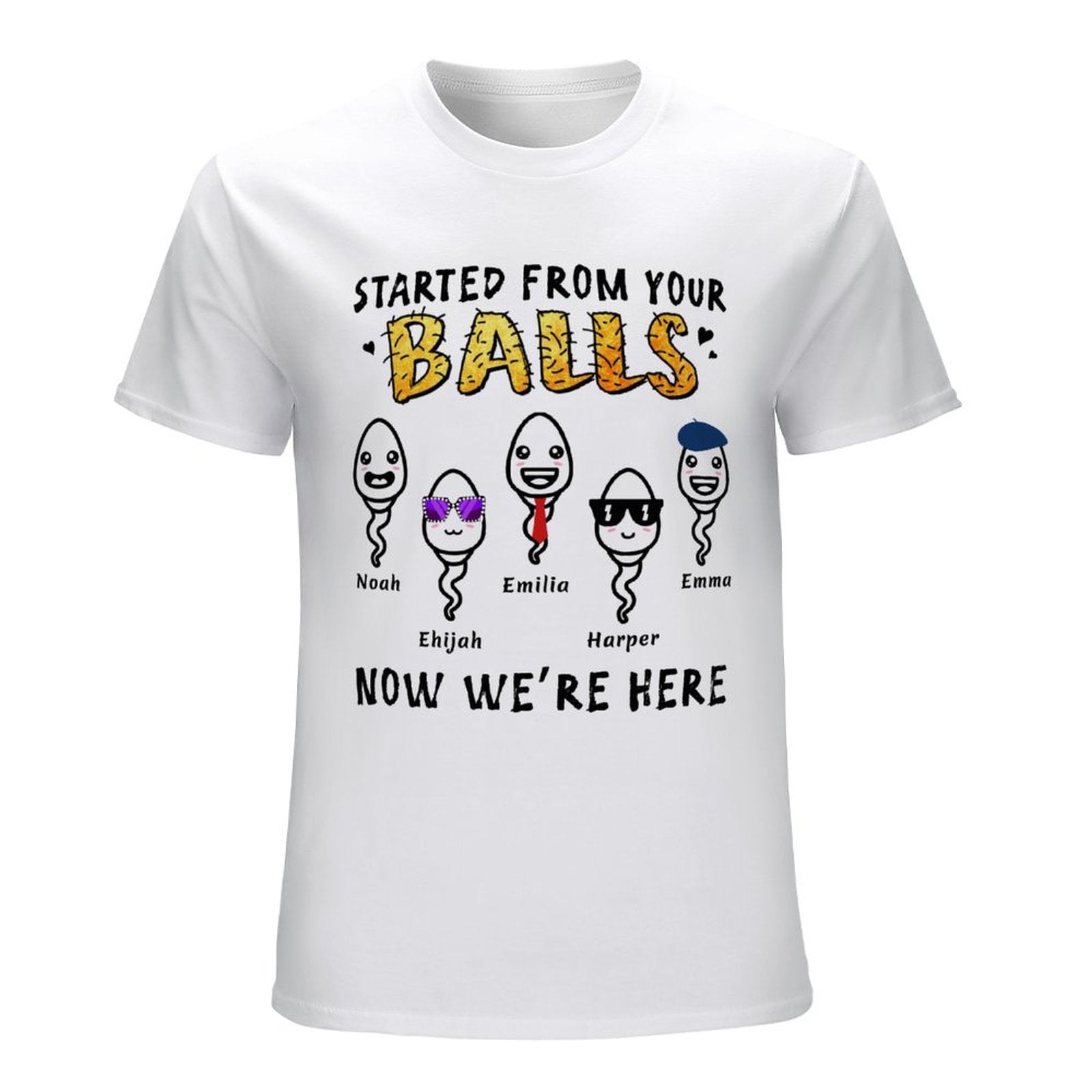 Personalized T Shirt for Men, Custom Father's Day Shirt, Started From Your Balls Funny Dad Shirt, Custom Kids Name Shirt, Father's Day Gift - colorfulcustom